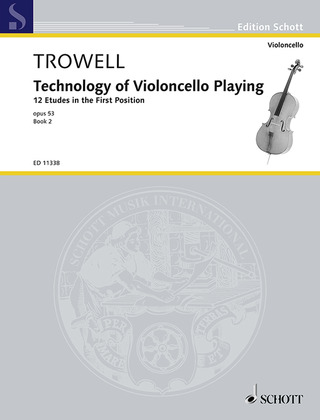 Arnold Trowell - Technology of Violoncello Playing
