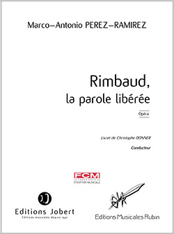 Rimbaud, la parole libérée