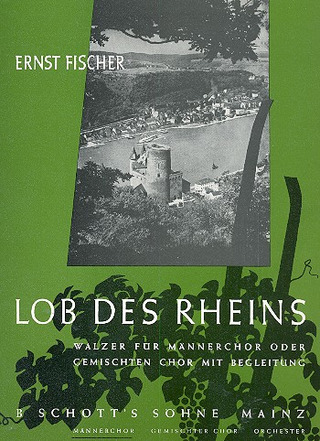 Ernst Fischer - Lob des Rheins