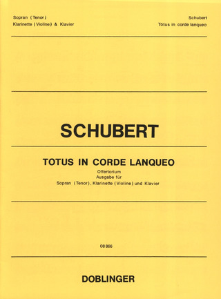 Franz Schubert - Totus in corde lanqueo op. 46 D136