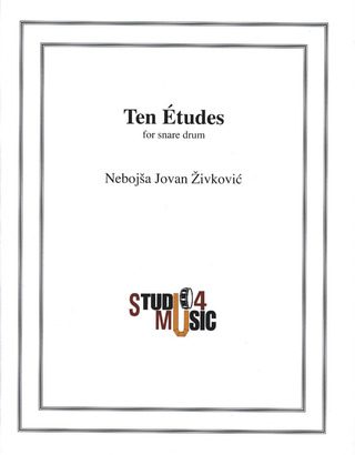 Živkovic, Nebojša Jovan - 10 Etudes For Snare Drum