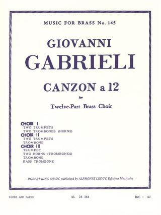 Giovanni Gabrieli - Giovanni Gabrieli: Canzon a 12