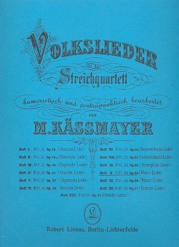 Kaessmayer, Moritz - Volkslieder 10: Wiener Lieder op. 34 Heft 10