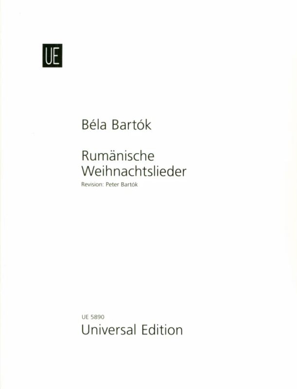 Béla Bartók - Rumänische Weihnachtslieder
