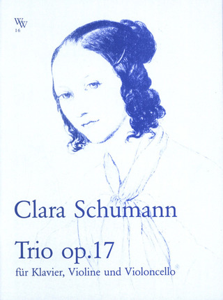 Clara Schumann: Trio G-Moll Op 17