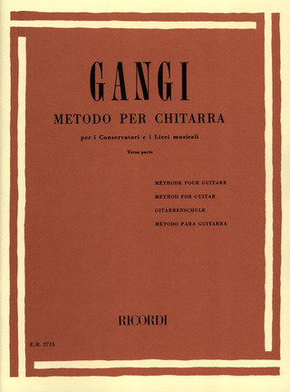 Mario Gangi: Metodo Per Chit. Per I Conservatori E I Licei Musicali