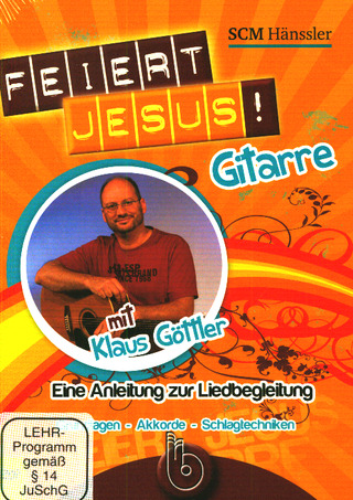 Goettler Klaus: Feiert Jesus - Eine Anleitung Zur Liedbegleitung