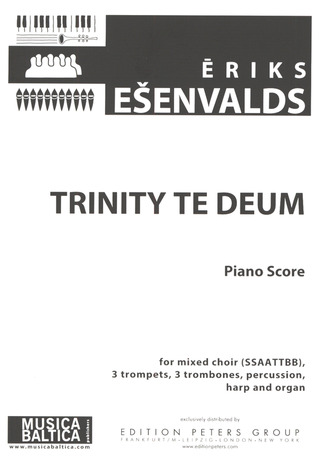 Eriks Ešenvalds - Trinity Te Deum