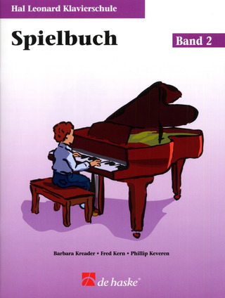 Barbara Kreader et al. - Hal Leonard Klavierschule Spielbuch 2 + CD