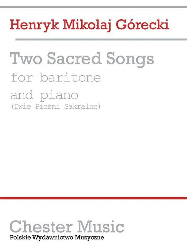 Henryk Mikołaj Górecki - Two Sacred Songs