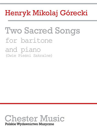 Henryk Mikołaj Górecki - Two Sacred Songs