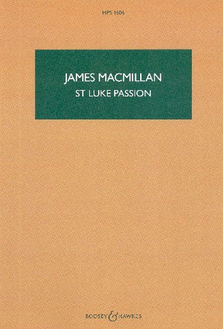 James MacMillan - St Luke Passion