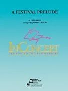 Alfred Reed - A Festival Prelude