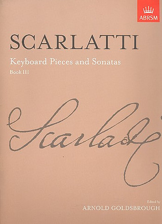 Domenico Scarlatti - Keyboard Pieces And Sonatas, Book III