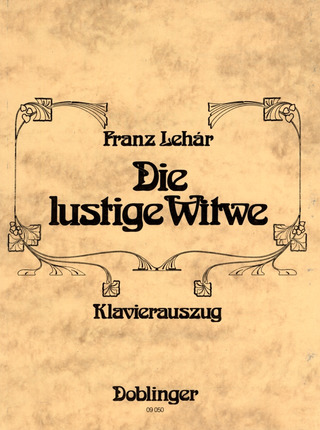 Franz Lehár - Die lustige Witwe
