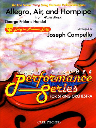 Georg Friedrich Händel: Allegro Air + Hornpipe Aus Wassermusik