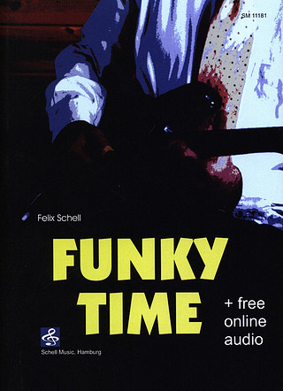 Felix Schell - Funky Time