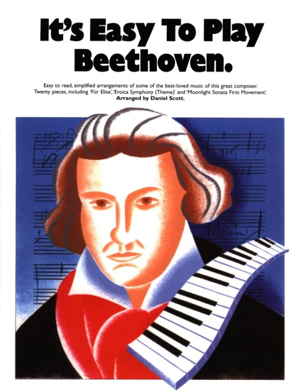 Ludwig van Beethoven - It's easy to play Beethoven