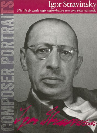 Igor Strawinsky - Composer Portraits: Igor Stravinsky