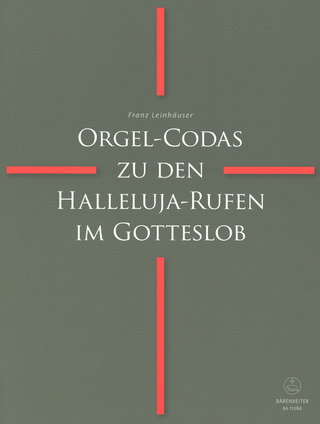 Franz Leinhäuser - Orgel-Codas zu den Halleluja-Rufen im Gotteslob