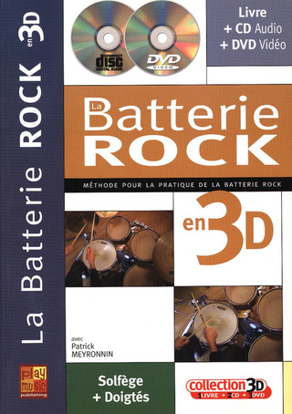 Patrick Meyronnin - La Batterie Rock en 3D