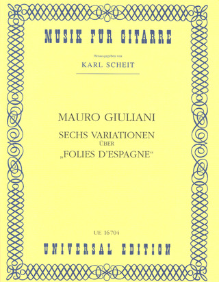 Mauro Giuliani - 6 Variationen über "Folies d'Espagne" op. 45