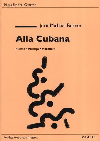 Jörn Michael Borner - Alla Cubana