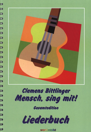 Clemens Bittlinger - Mensch, sing mit!