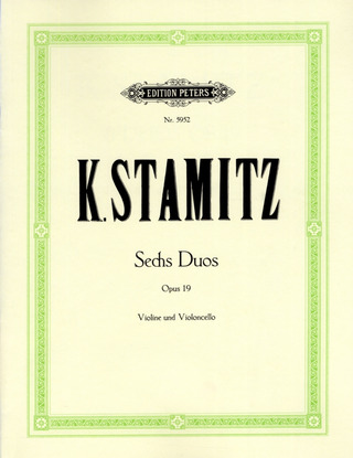 Carl Stamitz - 6 Duos für Violine und Violoncello op. 19