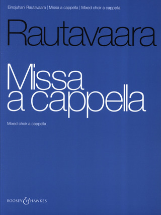 Einojuhani Rautavaara - Missa a cappella