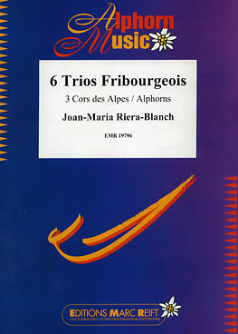 Joan-Maria Riera-Blanch - 6 Trios Fribourgeois