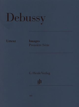 Claude Debussy: Images - Première Série