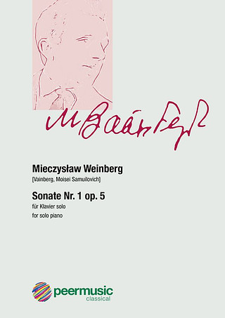Mieczysław Weinberg - Sonate Nr. 1 op. 5