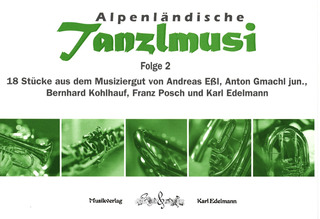 Alpenländische Tanzlmusi Band 2