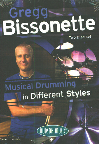 Gregg Bissonette: Musical Drumming in Different Styles