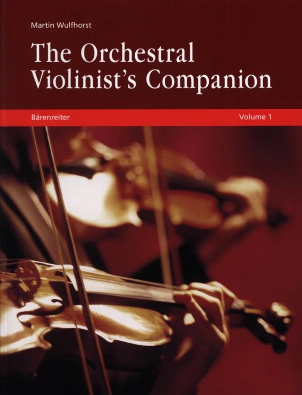 The Orchestral Violinist's Companion 1 + 2