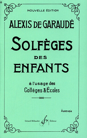 Alexis de Garaudé - Solfèges des enfants
