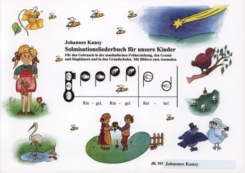 Johannes Kansy - Solmisationsliederbuch für unsere Kinder