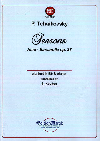 Piotr Ilitch Tchaïkovski - Juni – Barcarolle op. 37/6