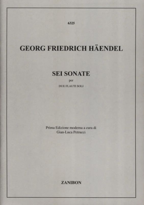 Georg Friedrich Händel et al. - 6 Sonate
