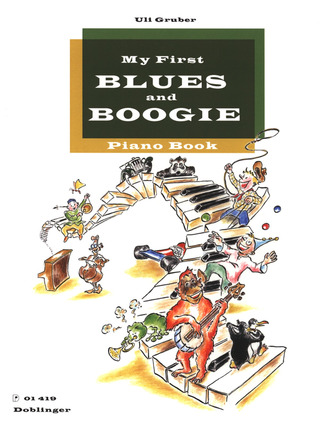Gruber Ulli - My First Blues and Boogie Piano Book