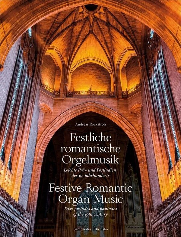 Festliche romantische Orgelmusik
