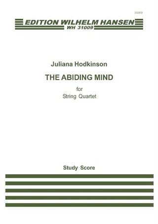 The Abiding Mind for String Quartet