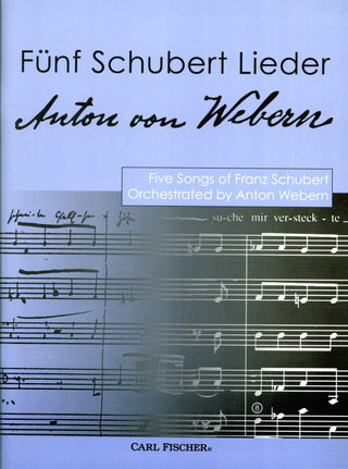 Franz Schubert - Fünf Schubert Lieder