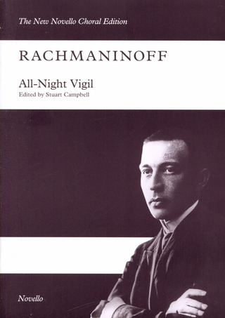 Sergei Rachmaninow: All-Night Vigil
