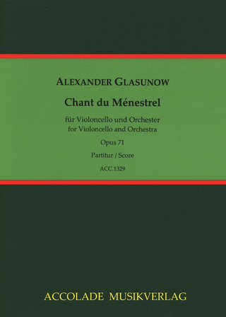 Alexander Glasunow - Chant du Ménestrel op. 71