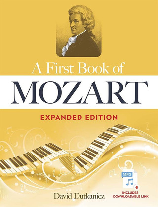 Wolfgang Amadeus Mozart: A First Book of Mozart
