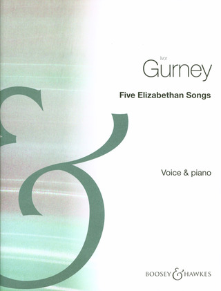 Ivor Gurney - 5 Elizabethan Songs
