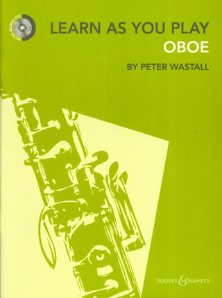 Peter Wastall: Learn as you play Oboe
