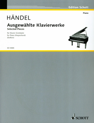 Georg Friedrich Händel - Ausgewählte Klavierwerke